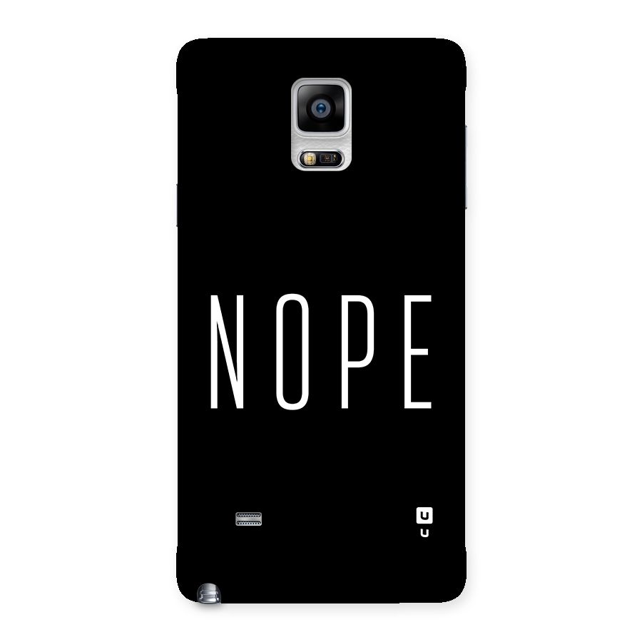 Minimalistic Nope Back Case for Galaxy Note 4
