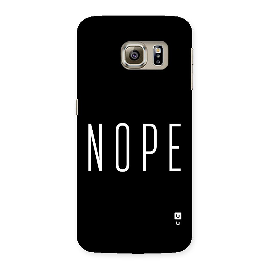 Minimalistic Nope Back Case for Galaxy S6 edge