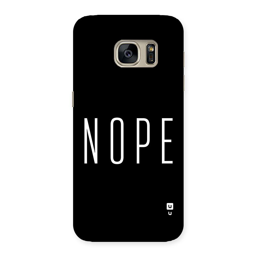 Minimalistic Nope Back Case for Galaxy S7