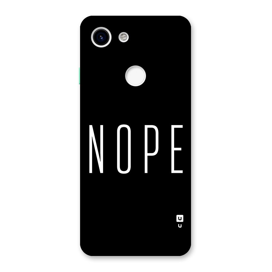 Minimalistic Nope Back Case for Google Pixel 3
