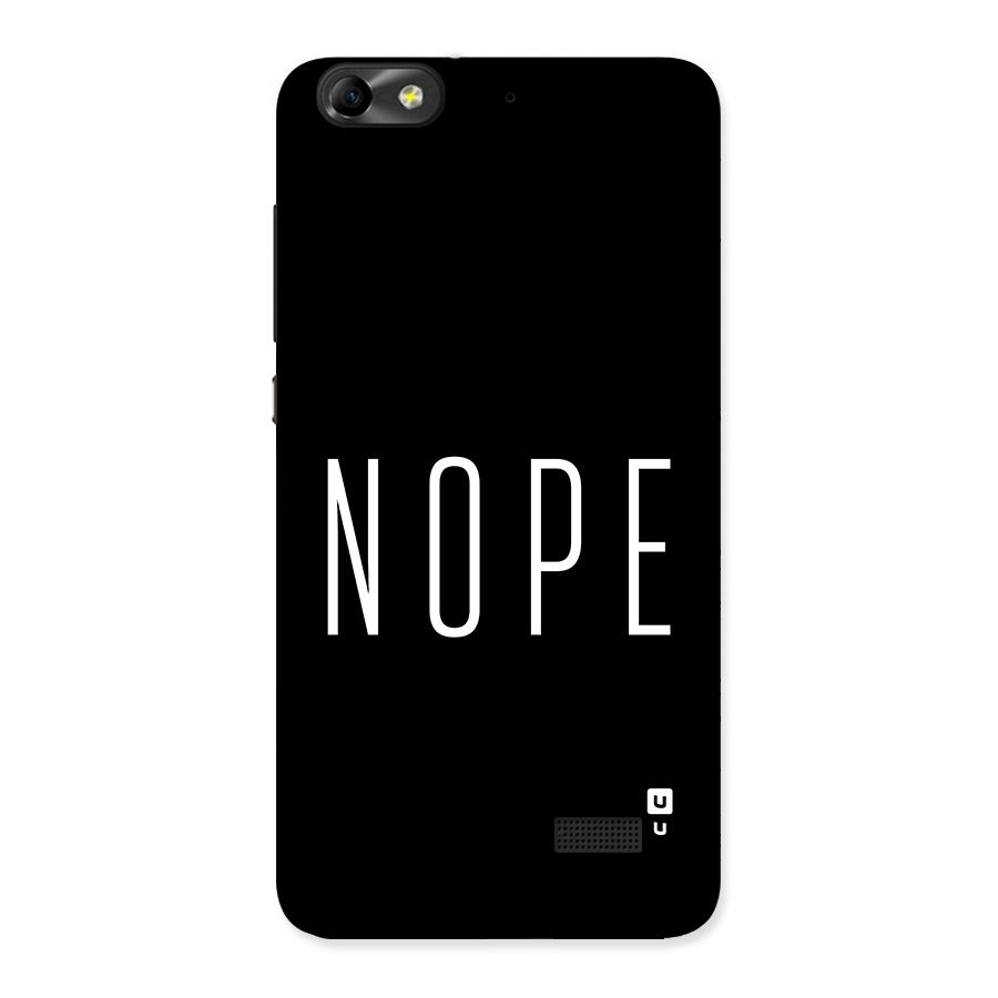 Minimalistic Nope Back Case for Honor 4C