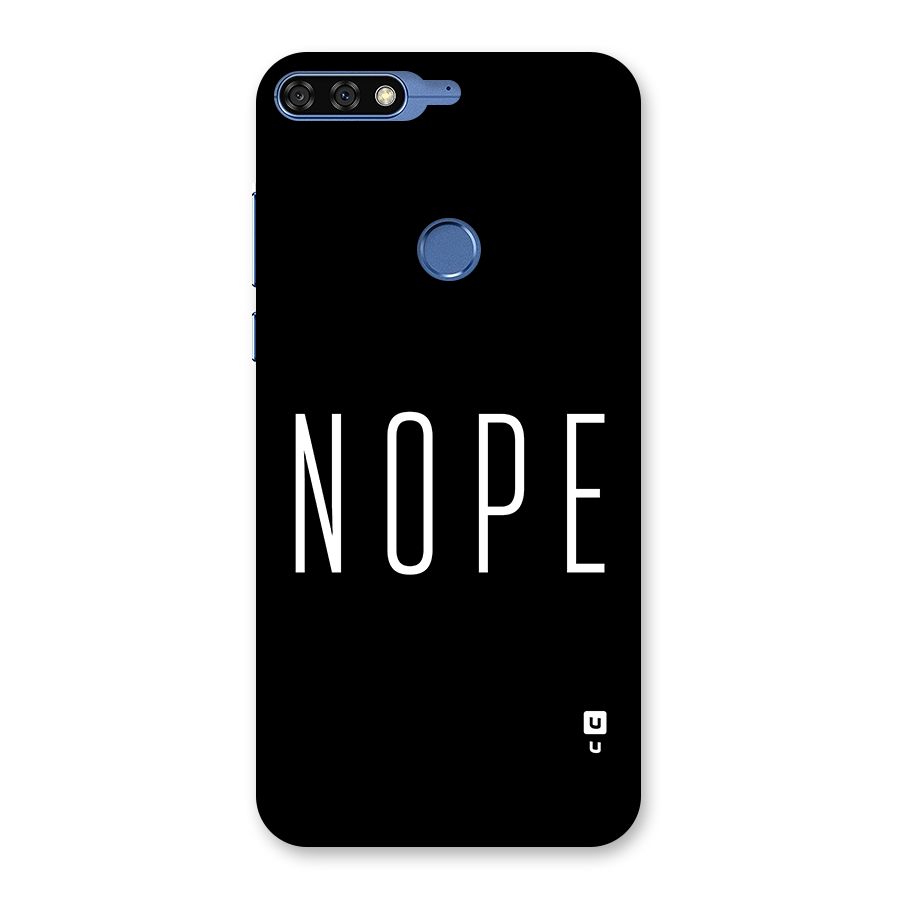 Minimalistic Nope Back Case for Honor 7C