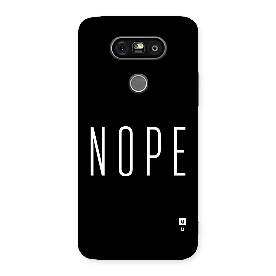 Minimalistic Nope Back Case for LG G5