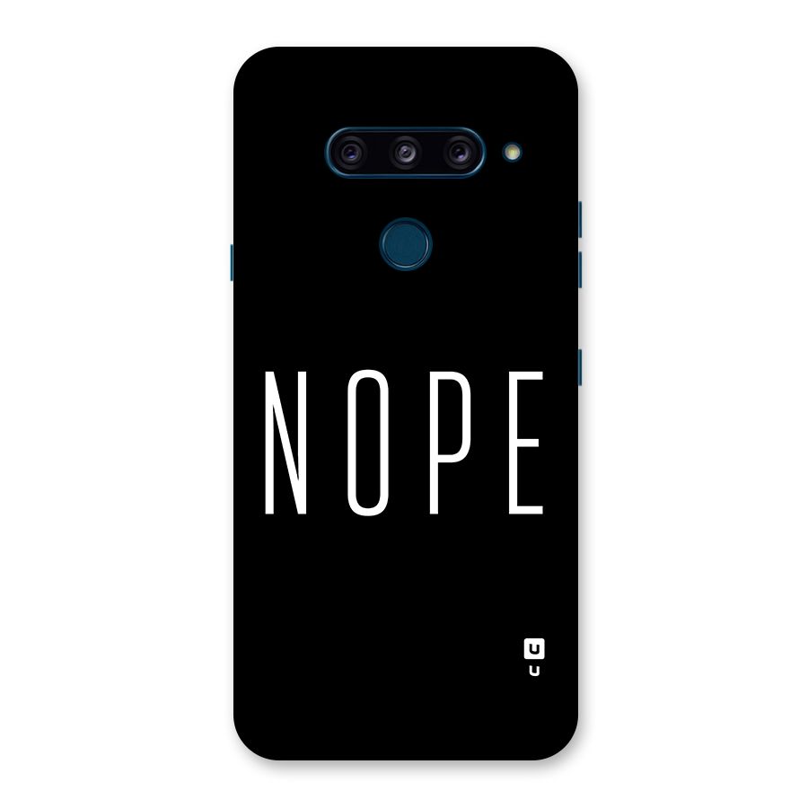Minimalistic Nope Back Case for LG  V40 ThinQ