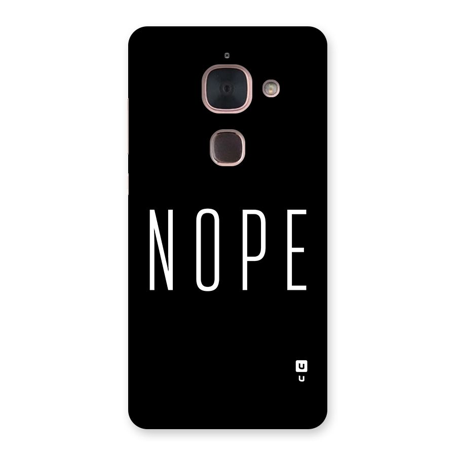 Minimalistic Nope Back Case for Le Max 2
