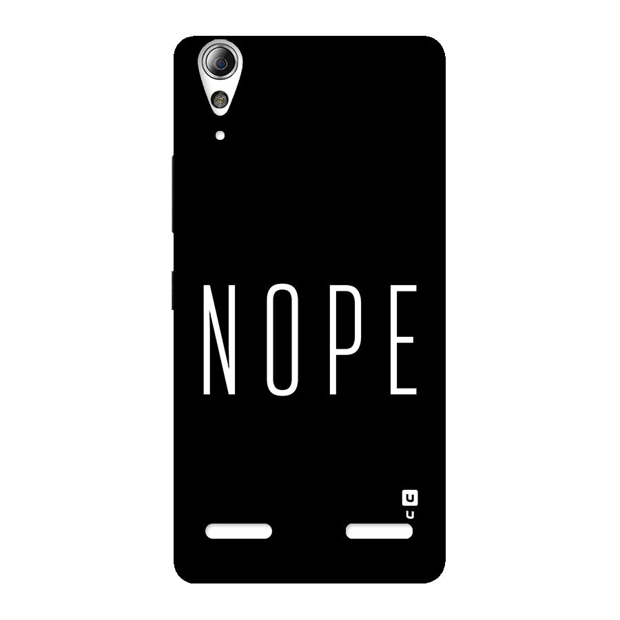 Minimalistic Nope Back Case for Lenovo A6000 Plus
