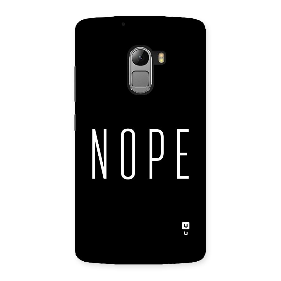 Minimalistic Nope Back Case for Lenovo K4 Note