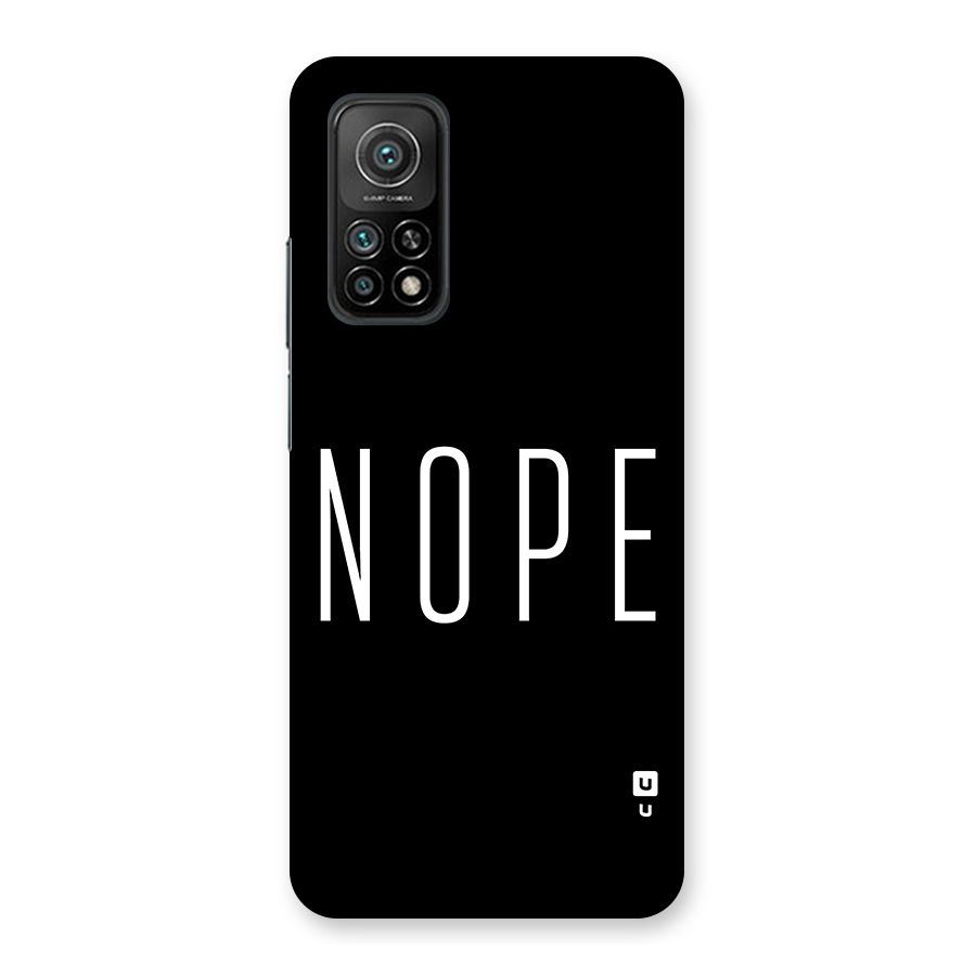 Minimalistic Nope Back Case for Mi 10T Pro 5G