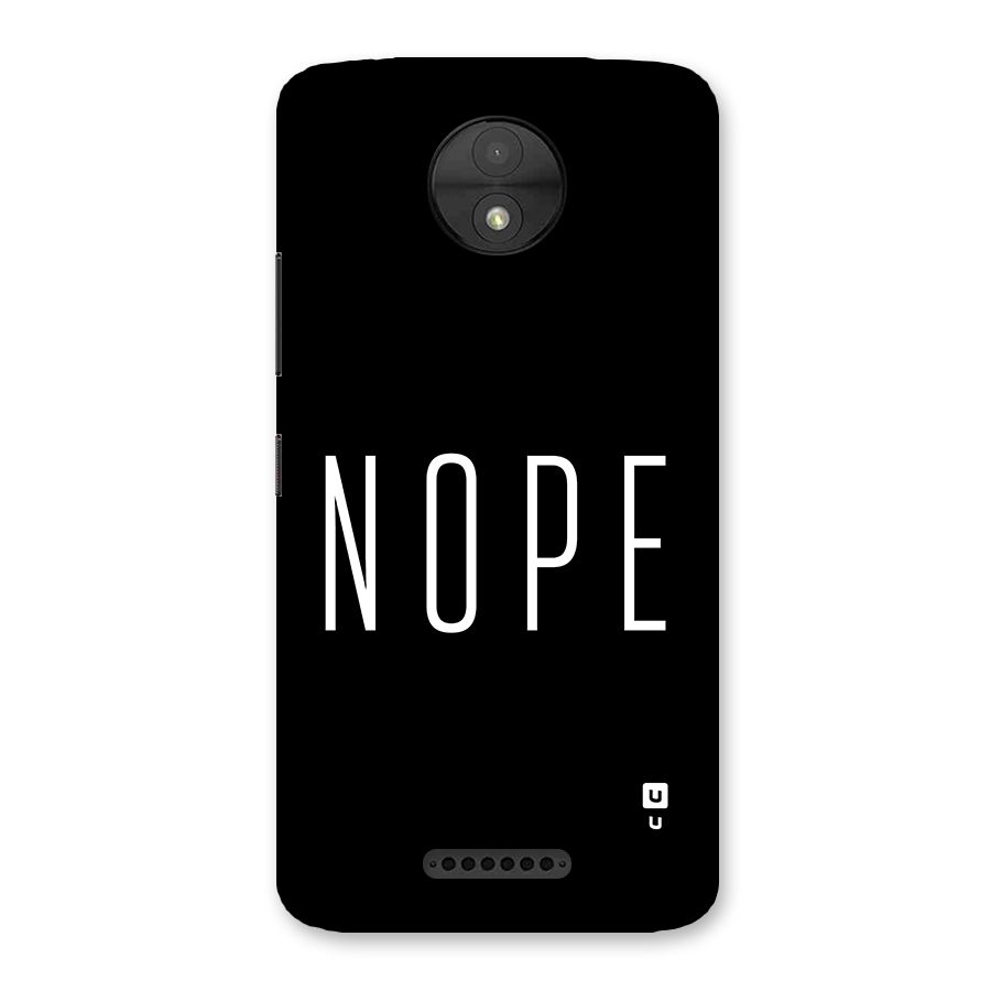 Minimalistic Nope Back Case for Moto C
