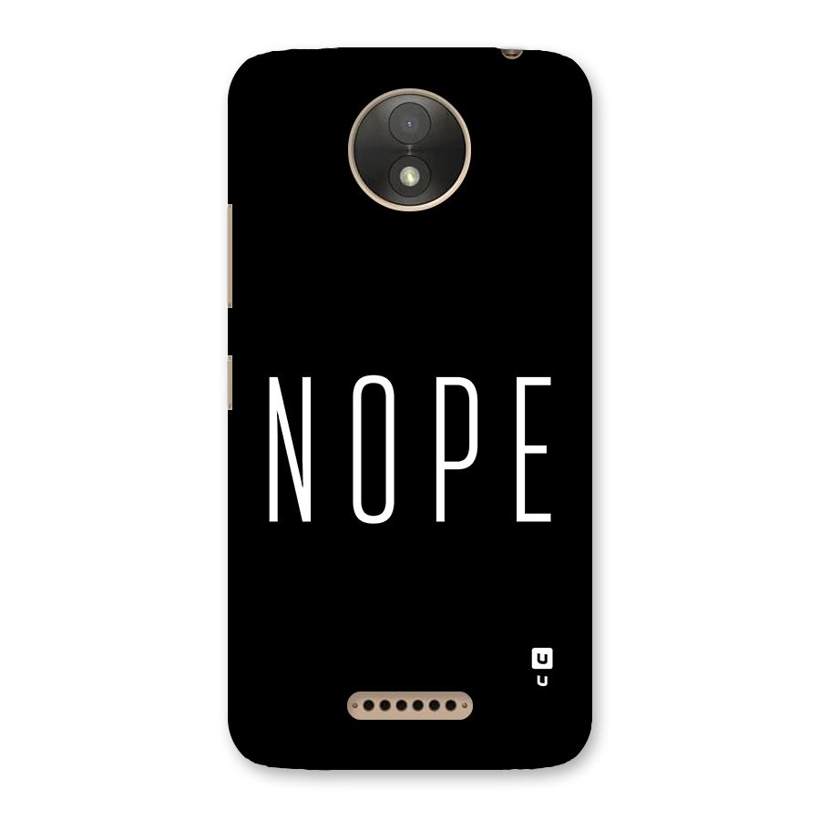 Minimalistic Nope Back Case for Moto C Plus