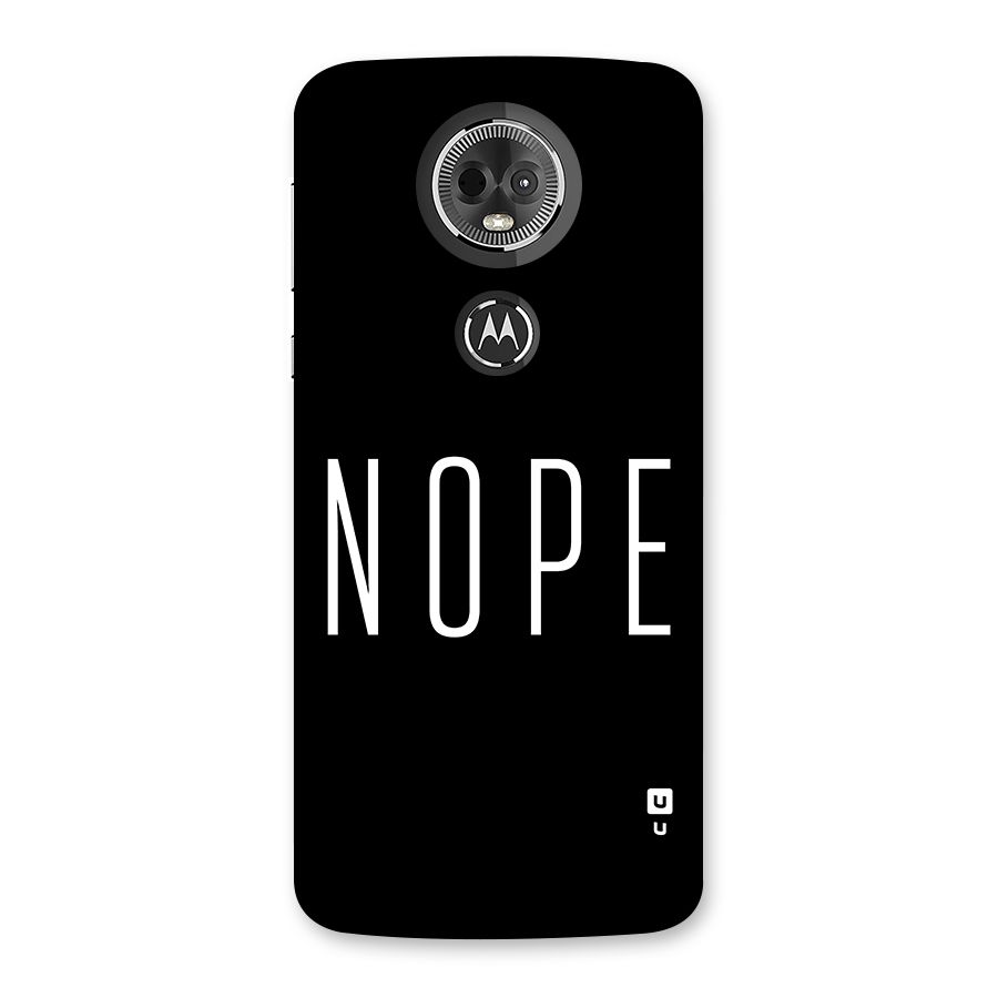 Minimalistic Nope Back Case for Moto E5 Plus