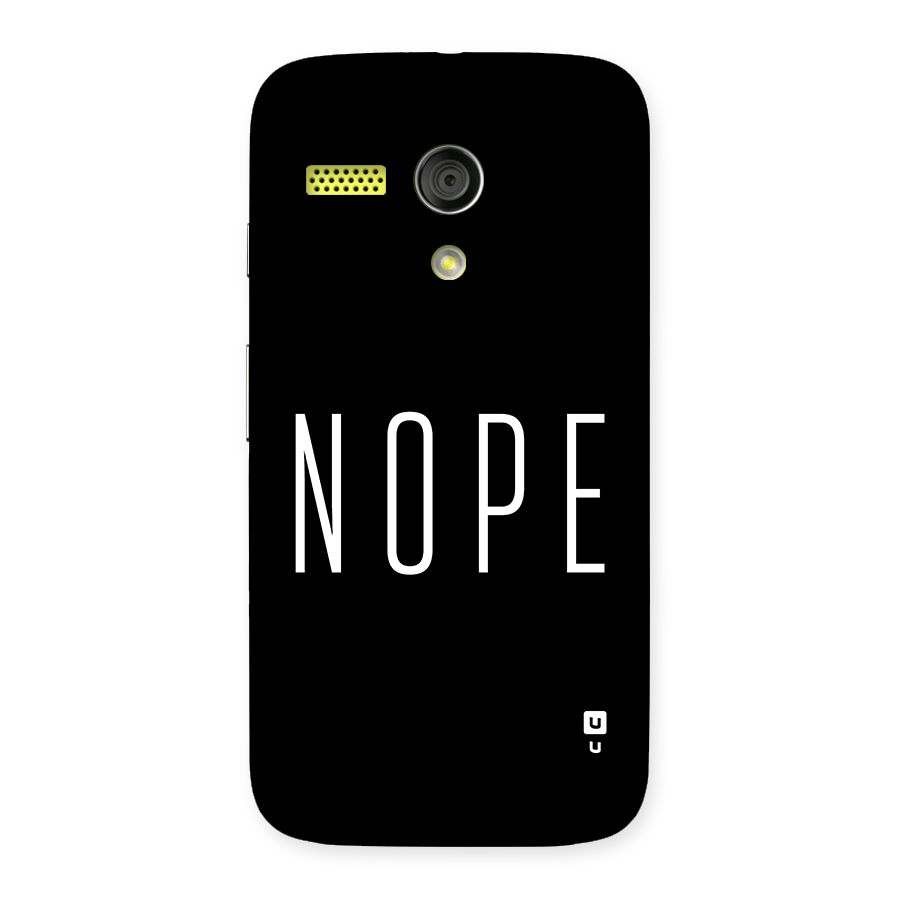 Minimalistic Nope Back Case for Moto G