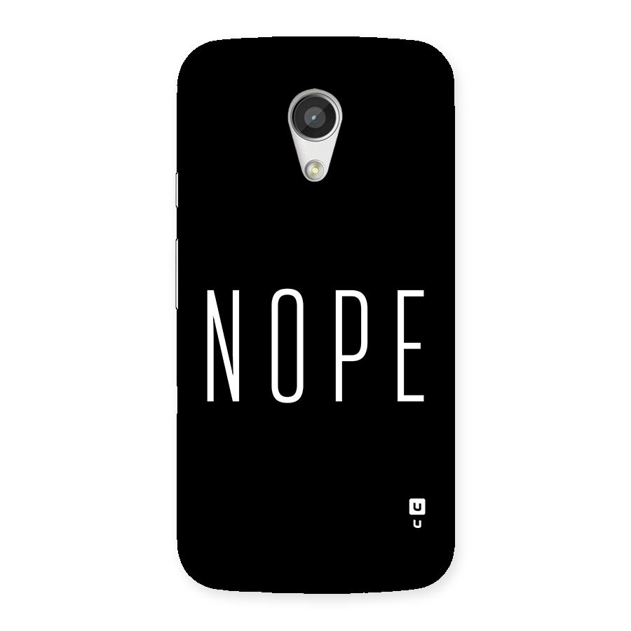 Minimalistic Nope Back Case for Moto G 2nd Gen