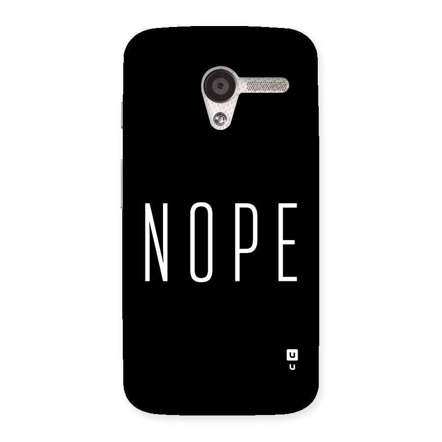 Minimalistic Nope Back Case for Moto X