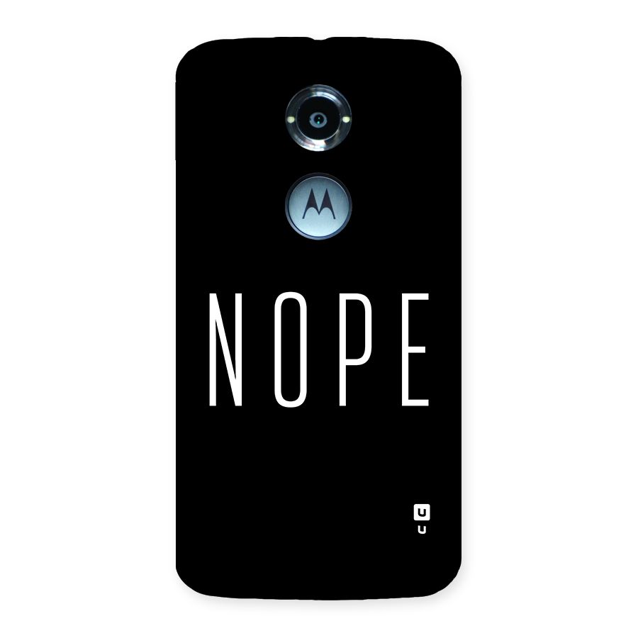 Minimalistic Nope Back Case for Moto X2