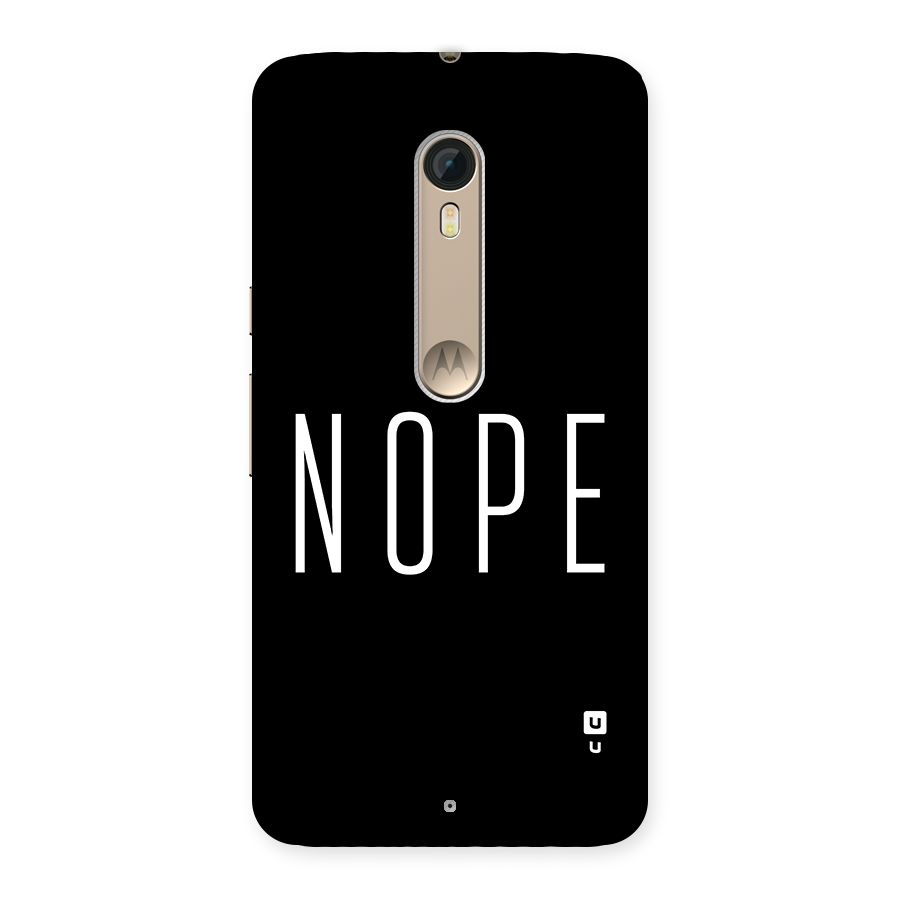 Minimalistic Nope Back Case for Moto X Style