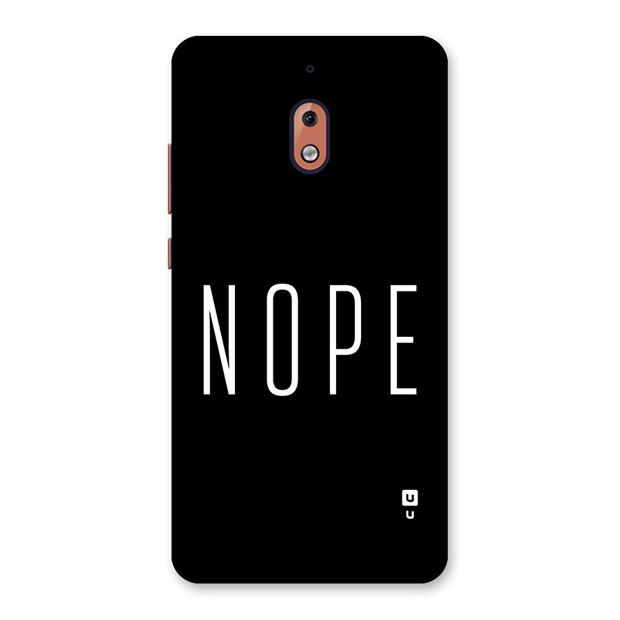 Minimalistic Nope Back Case for Nokia 2.1