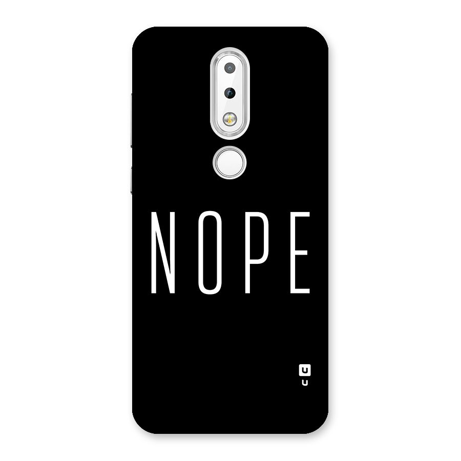 Minimalistic Nope Back Case for Nokia 6.1 Plus