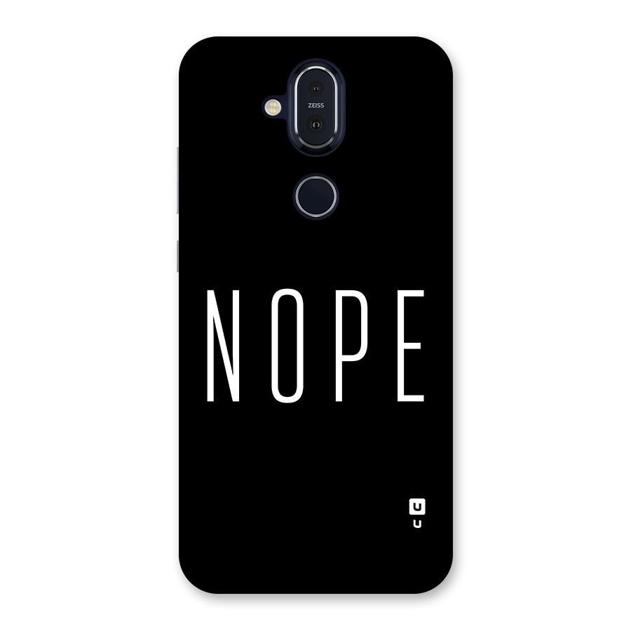 Minimalistic Nope Back Case for Nokia 8.1