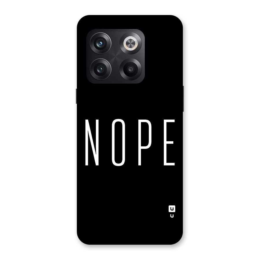 Minimalistic Nope Back Case for OnePlus 10T