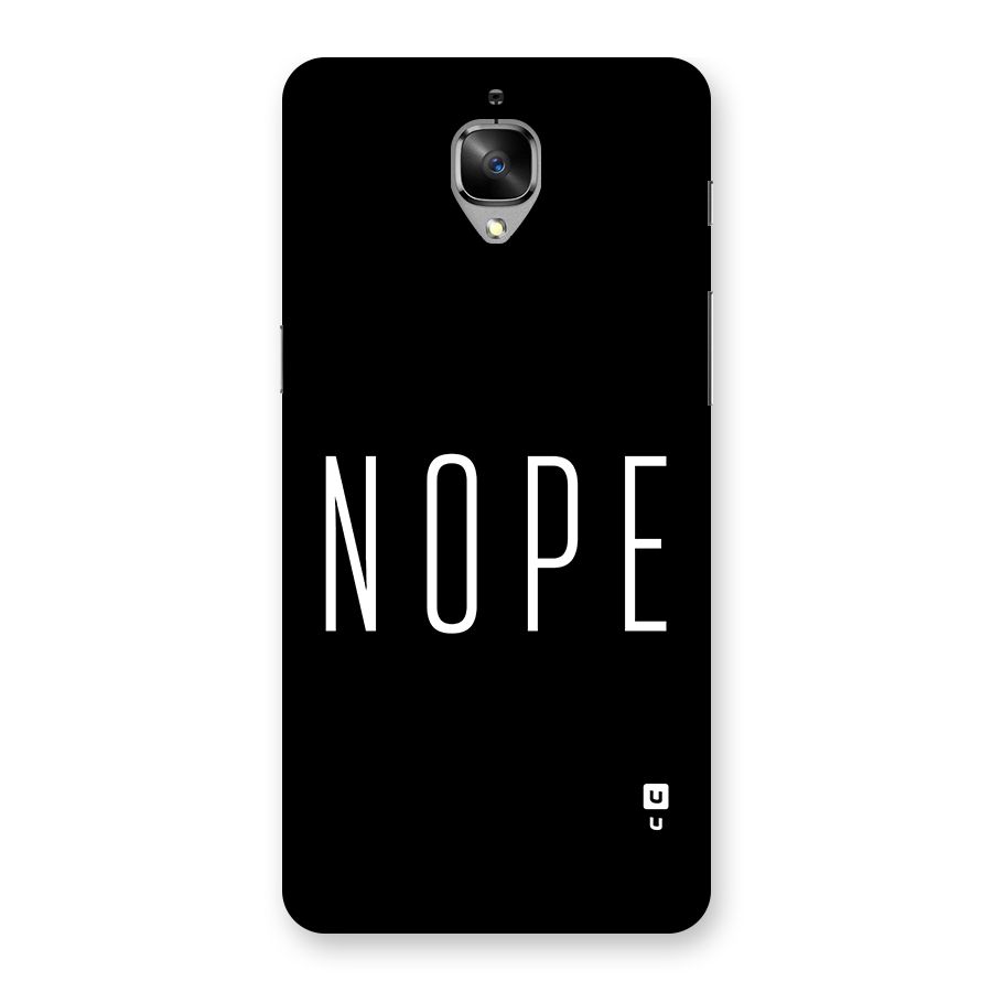 Minimalistic Nope Back Case for OnePlus 3