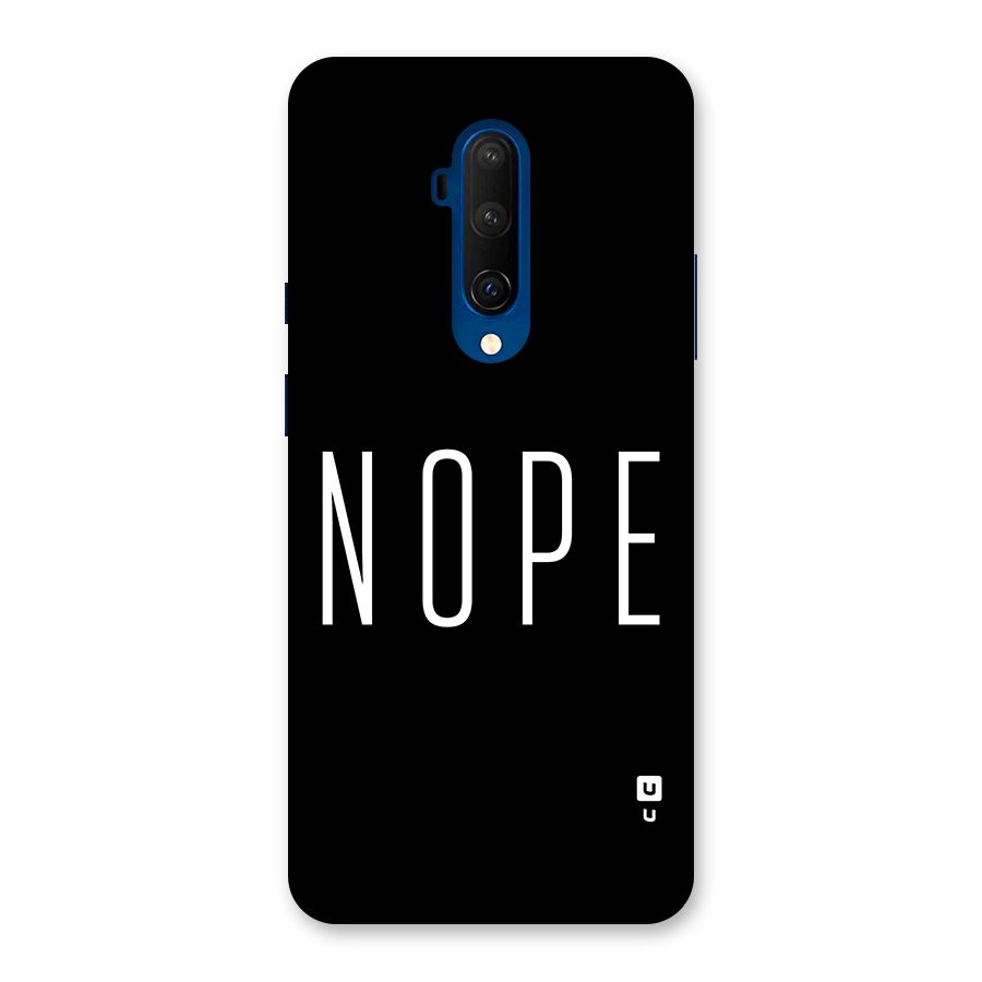 Minimalistic Nope Back Case for OnePlus 7T Pro