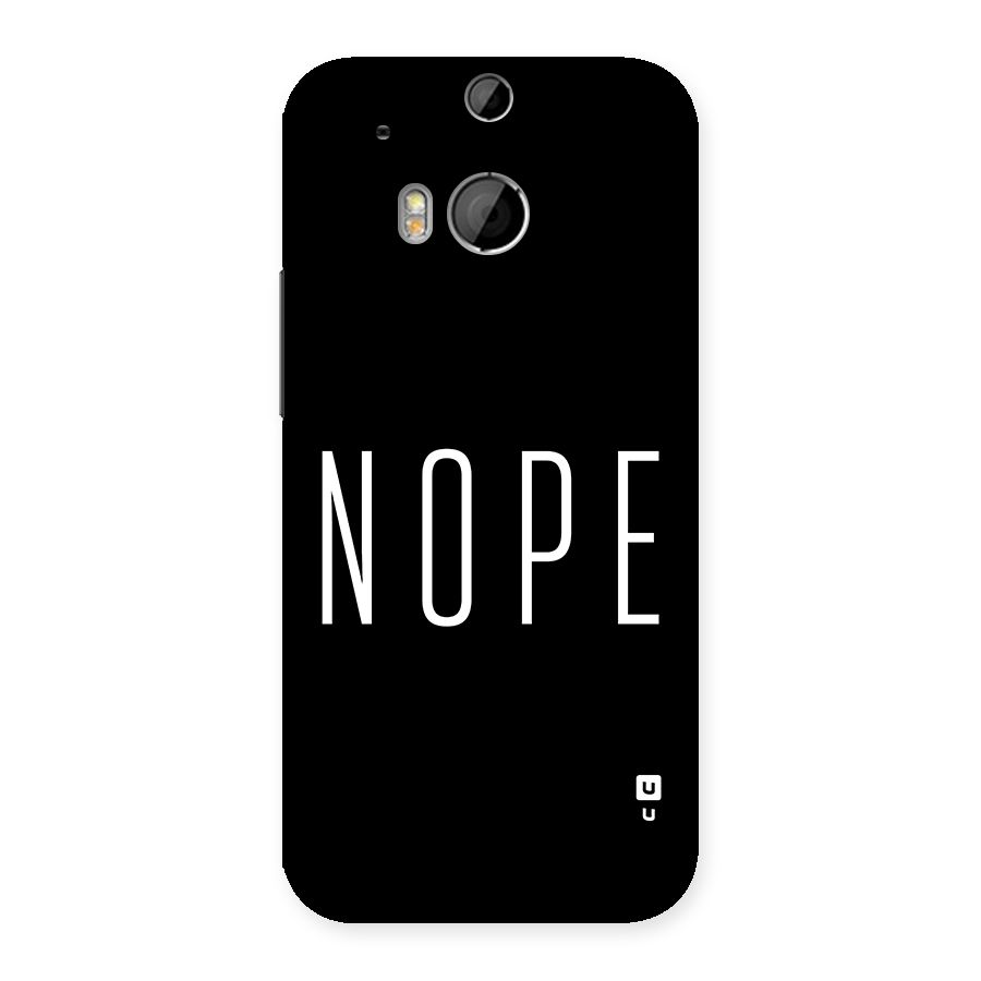 Minimalistic Nope Back Case for One M8