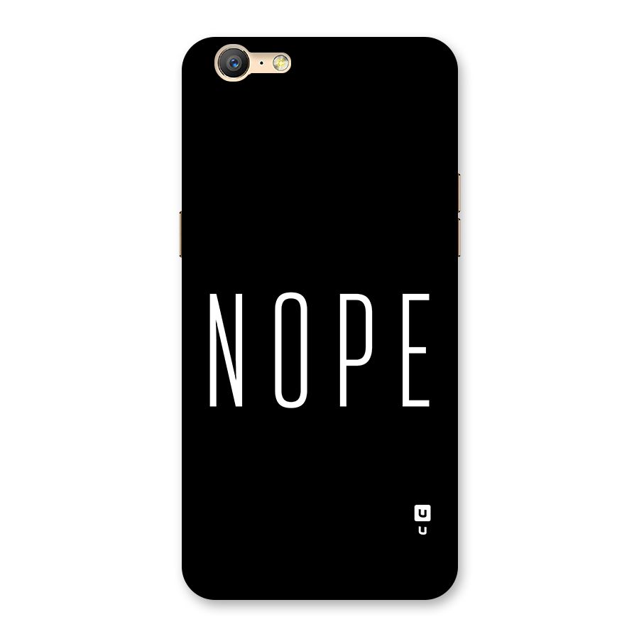 Minimalistic Nope Back Case for Oppo A39