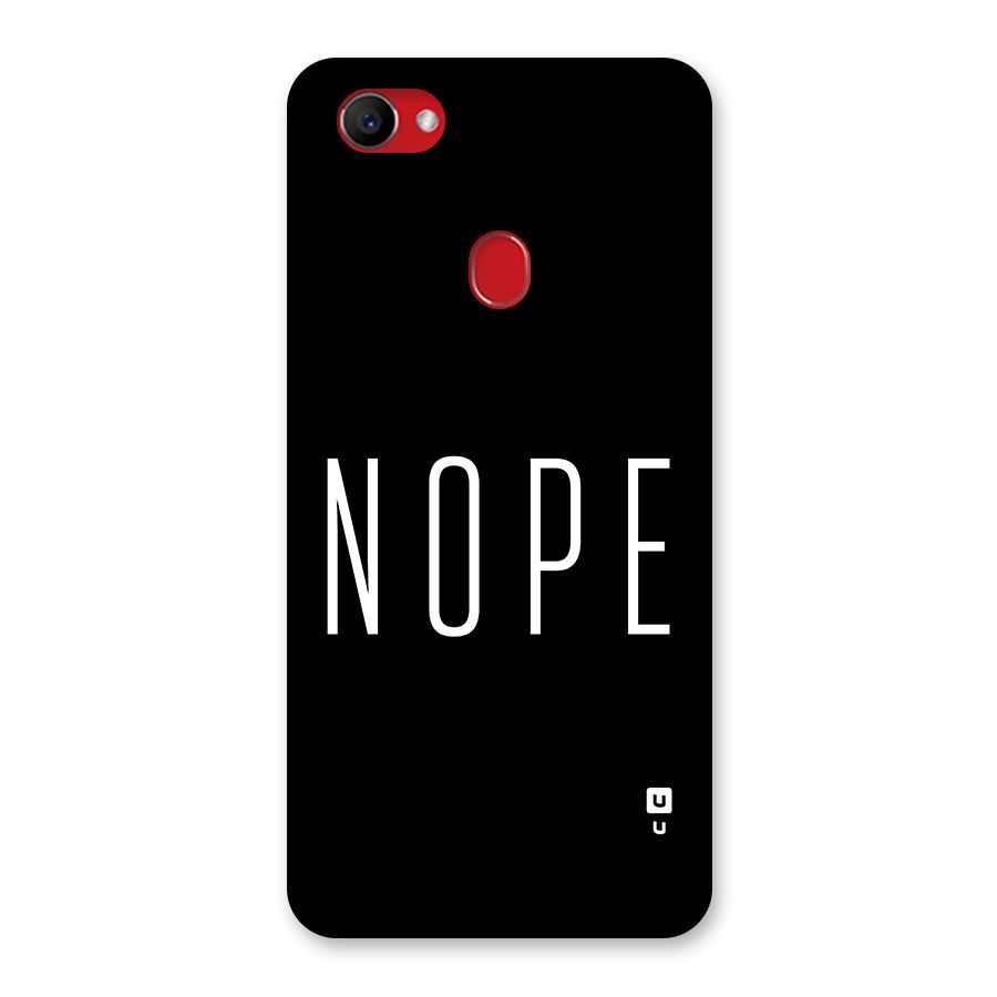 Minimalistic Nope Back Case for Oppo F7