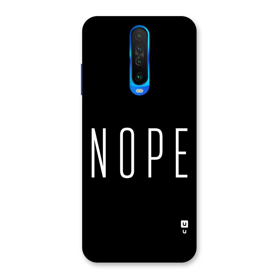 Minimalistic Nope Back Case for Poco X2