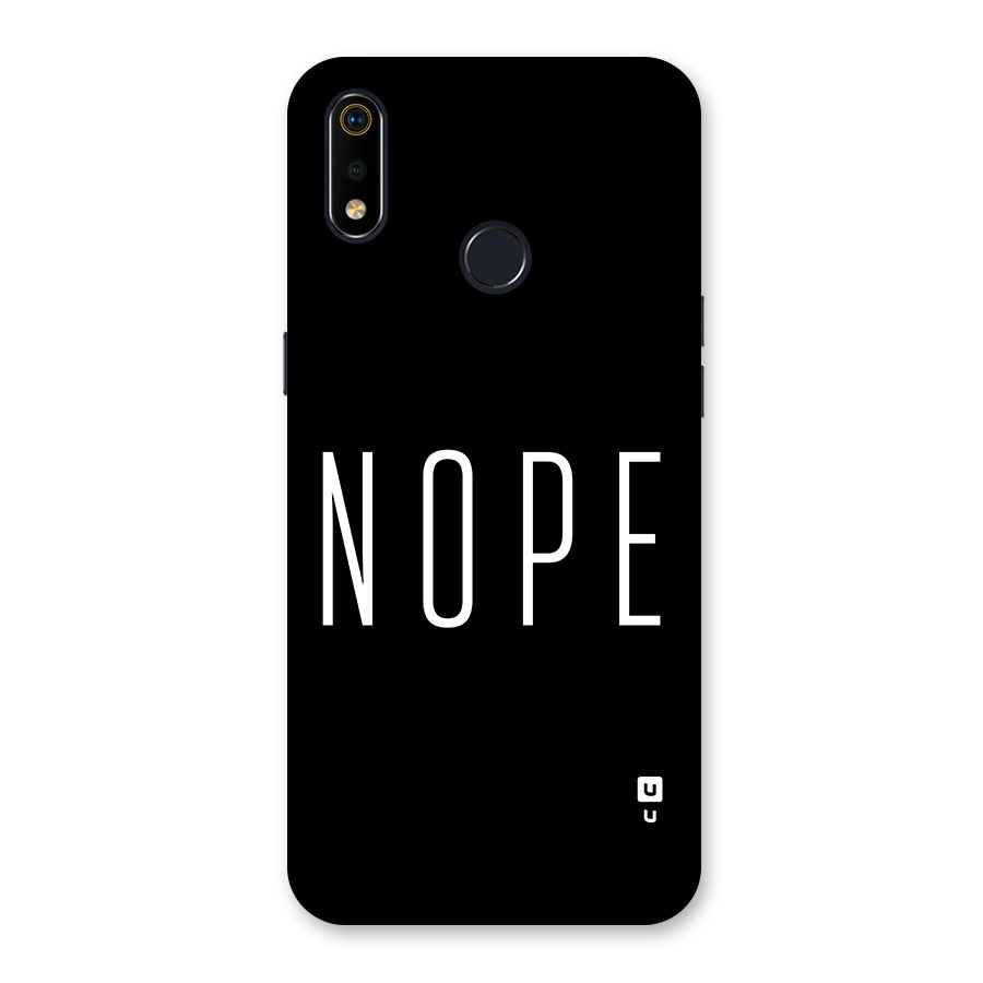 Minimalistic Nope Back Case for Realme 3i