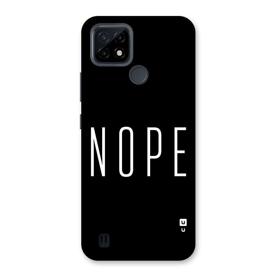 Minimalistic Nope Back Case for Realme C21