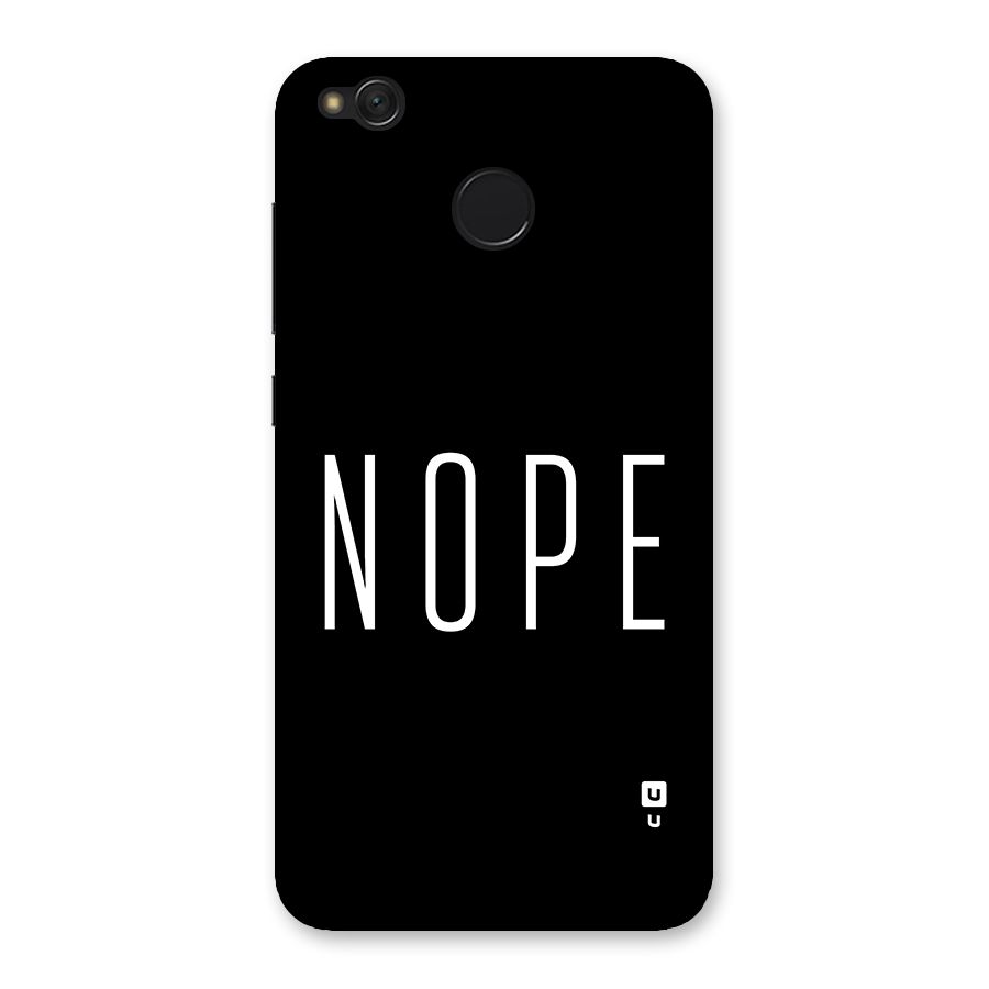 Minimalistic Nope Back Case for Redmi 4