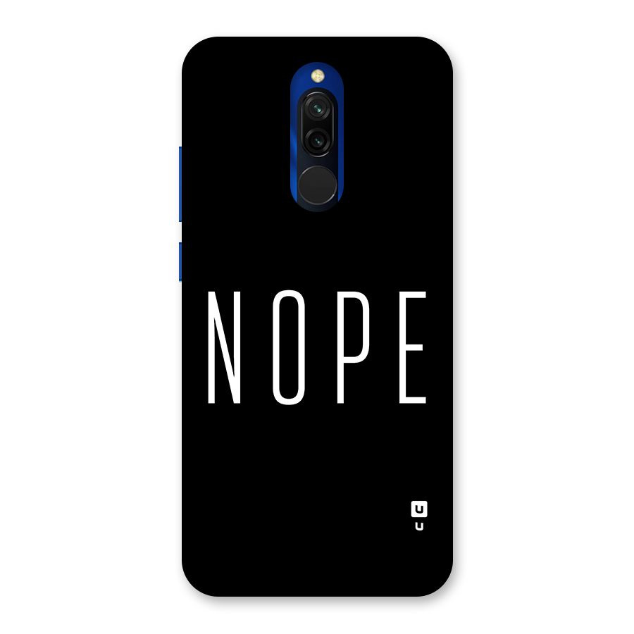 Minimalistic Nope Back Case for Redmi 8