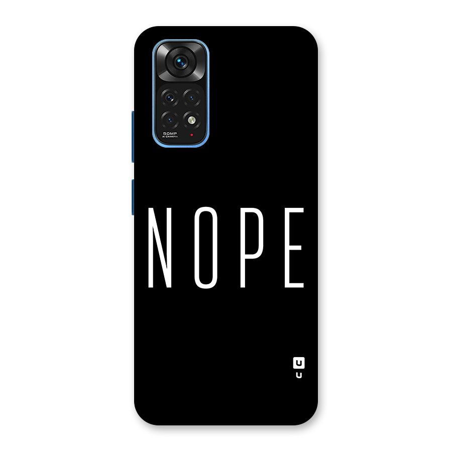 Minimalistic Nope Back Case for Redmi Note 11S