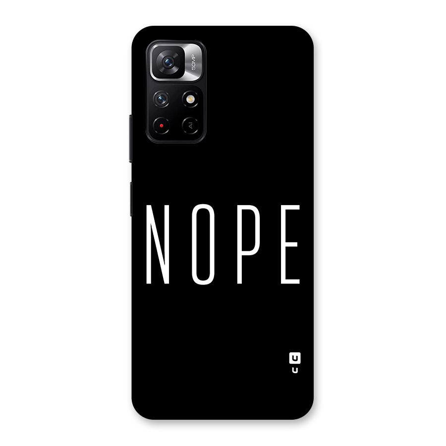 Minimalistic Nope Back Case for Redmi Note 11T 5G