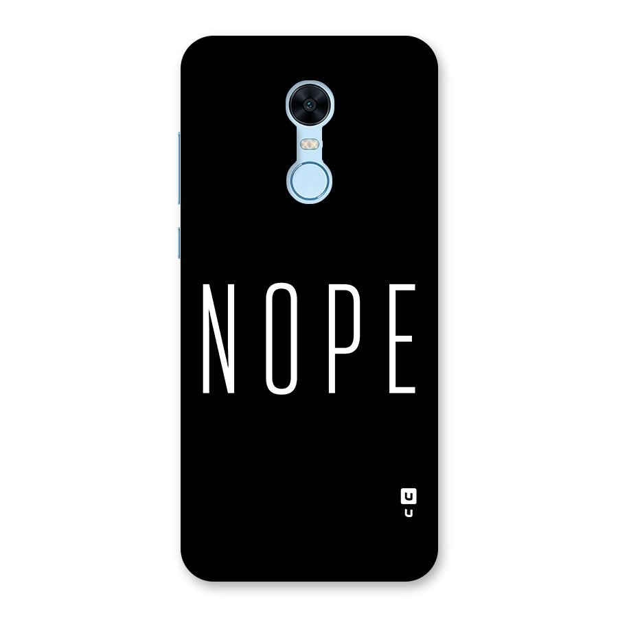Minimalistic Nope Back Case for Redmi Note 5