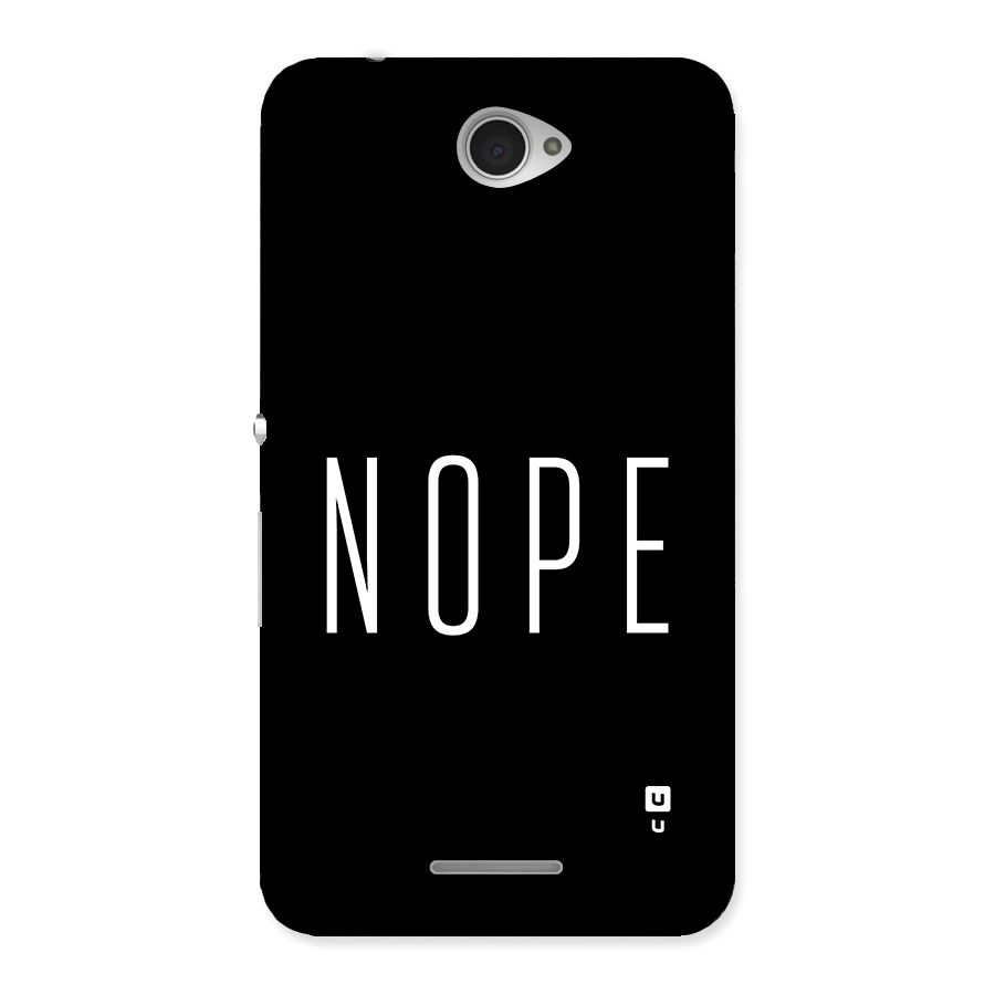 Minimalistic Nope Back Case for Xperia E4