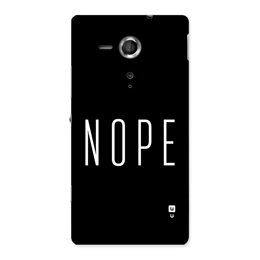 Minimalistic Nope Back Case for Xperia Sp