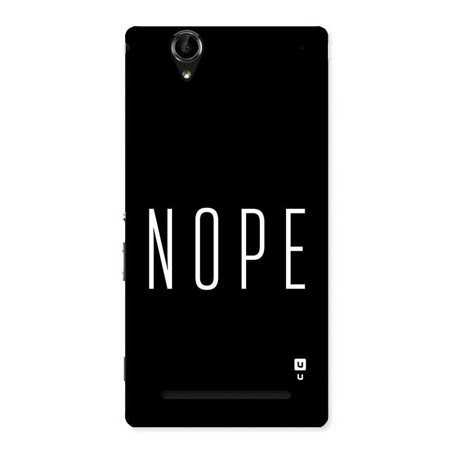 Minimalistic Nope Back Case for Xperia T2