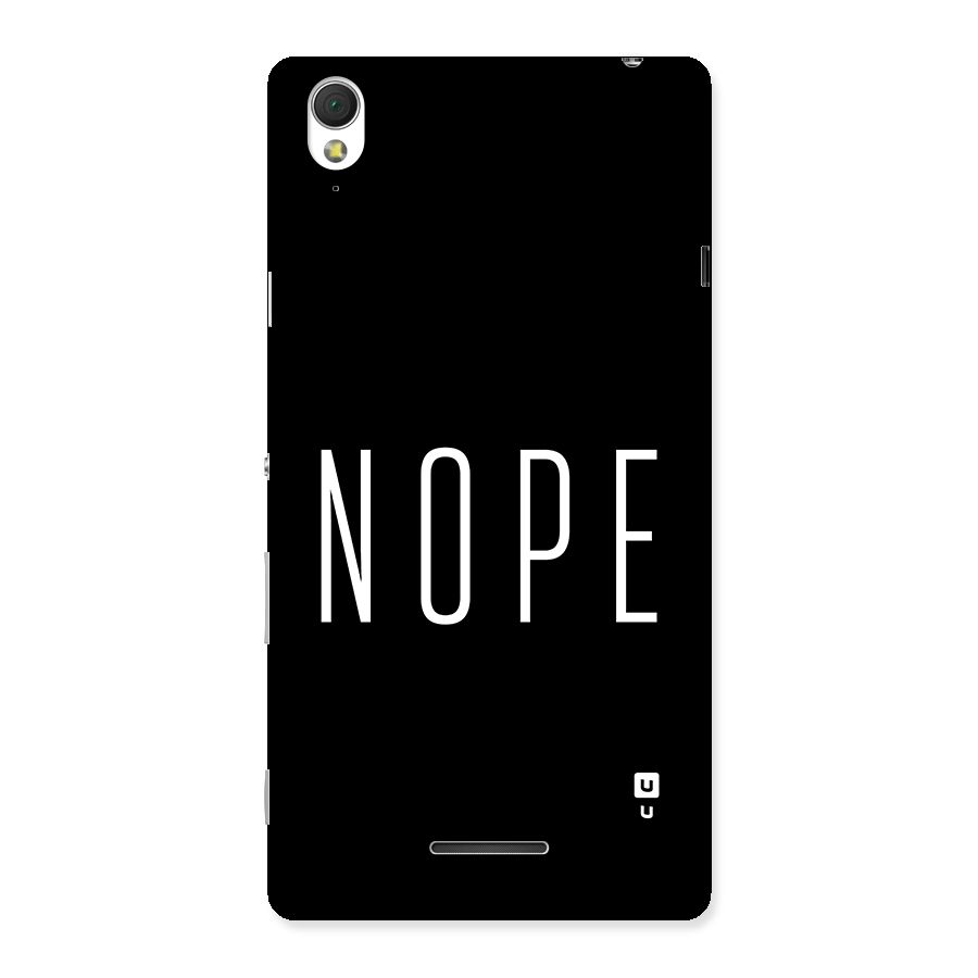 Minimalistic Nope Back Case for Xperia T3