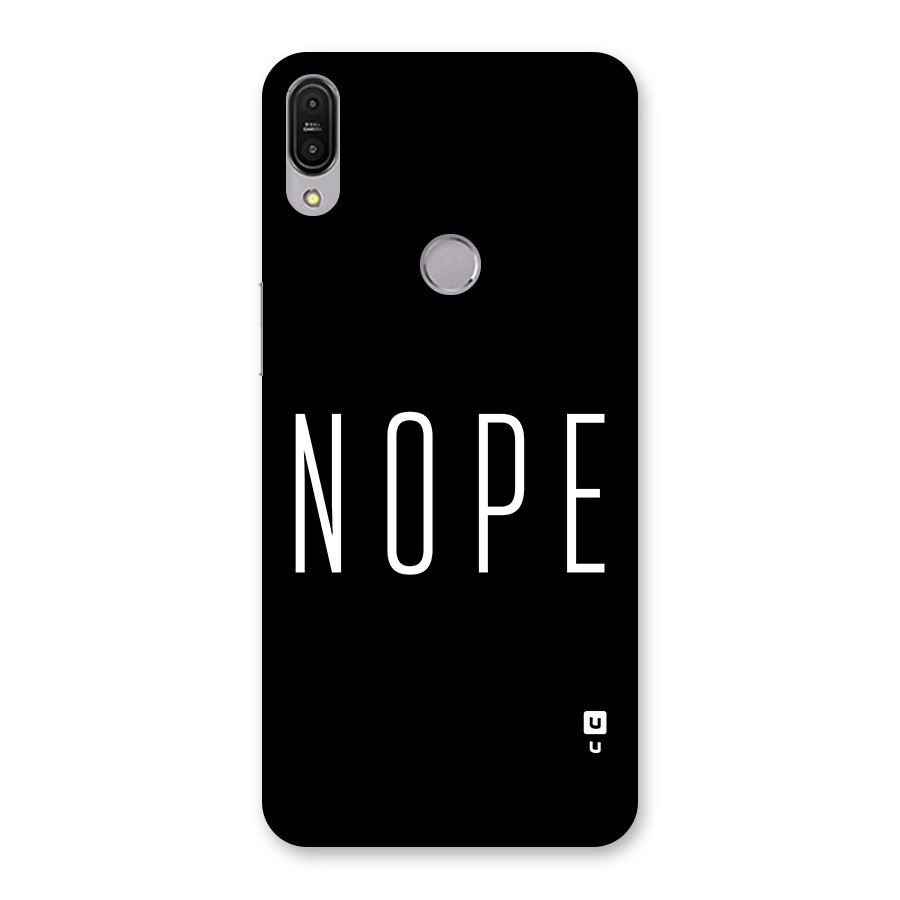 Minimalistic Nope Back Case for Zenfone Max Pro M1