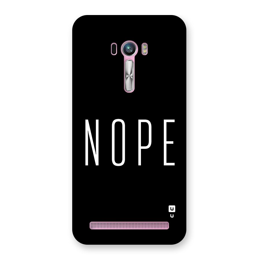 Minimalistic Nope Back Case for Zenfone Selfie