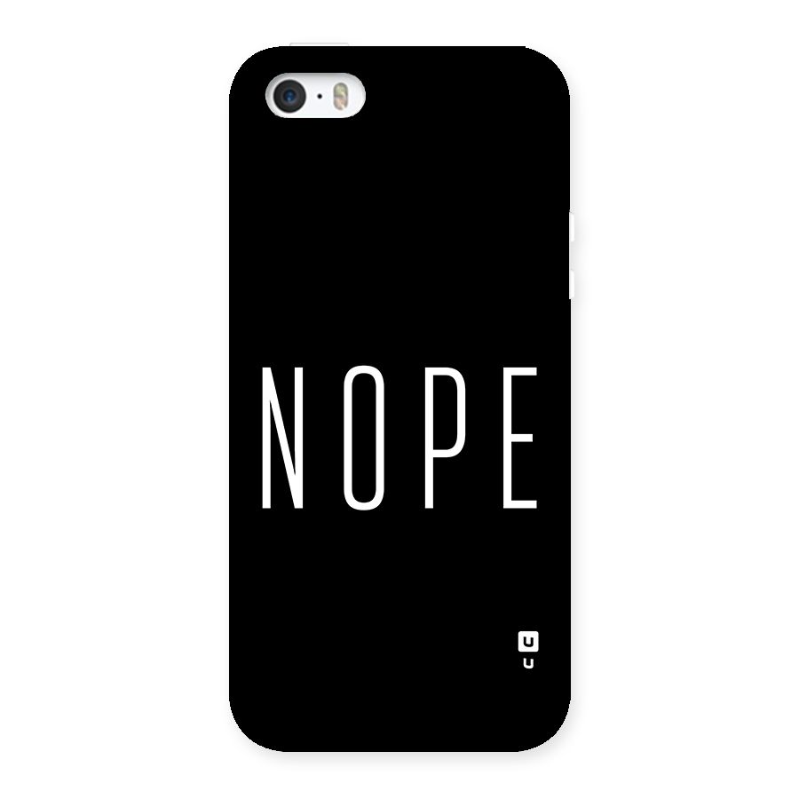 Minimalistic Nope Back Case for iPhone SE 2016