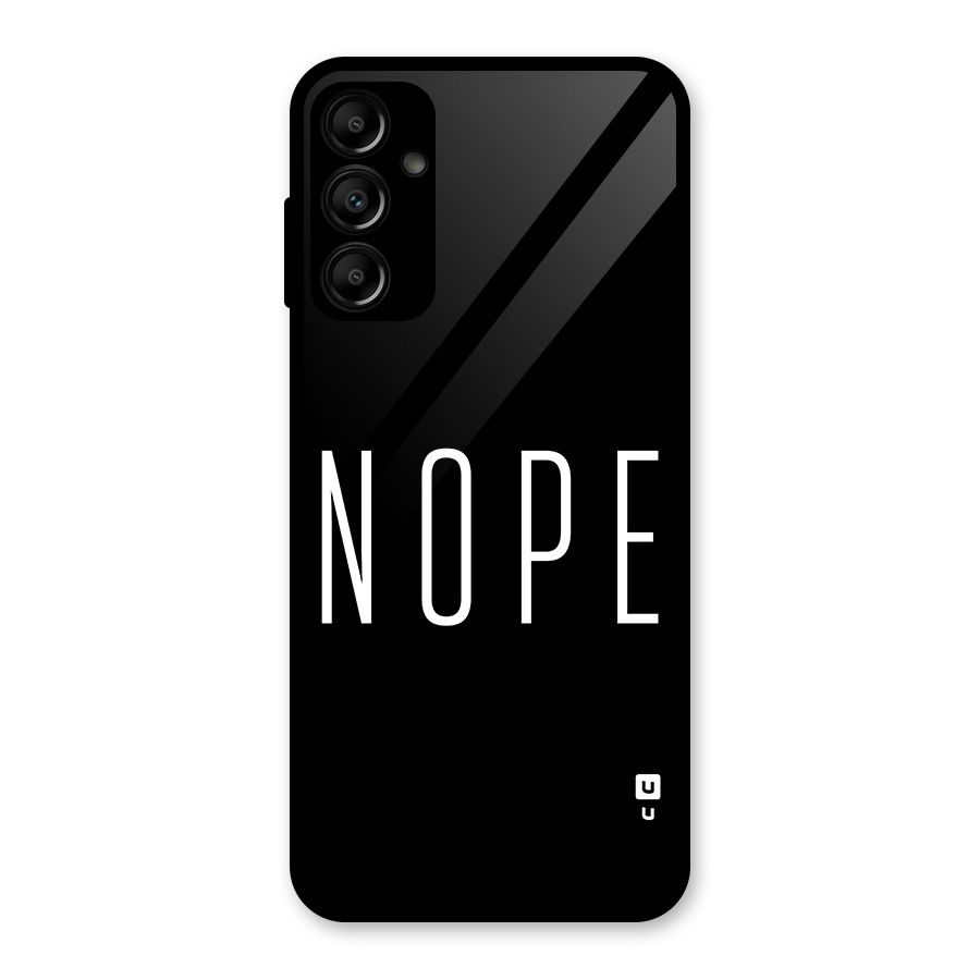 Minimalistic Nope Glass Back Case for Galaxy A14 5G
