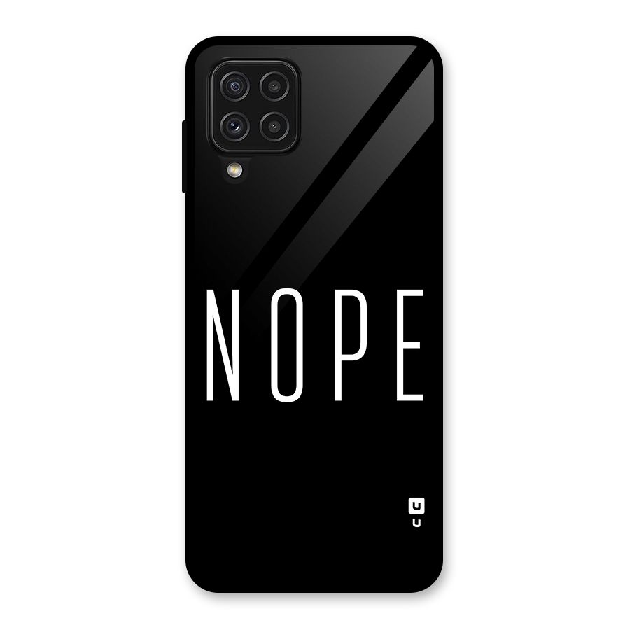 Minimalistic Nope Glass Back Case for Galaxy A22 4G
