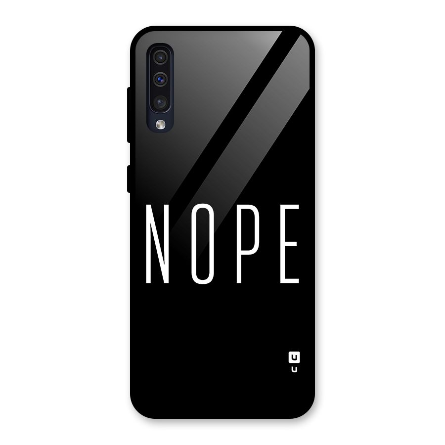 Minimalistic Nope Glass Back Case for Galaxy A30s