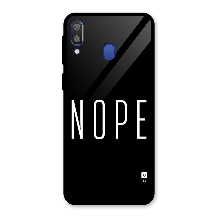 Minimalistic Nope Glass Back Case for Galaxy M20