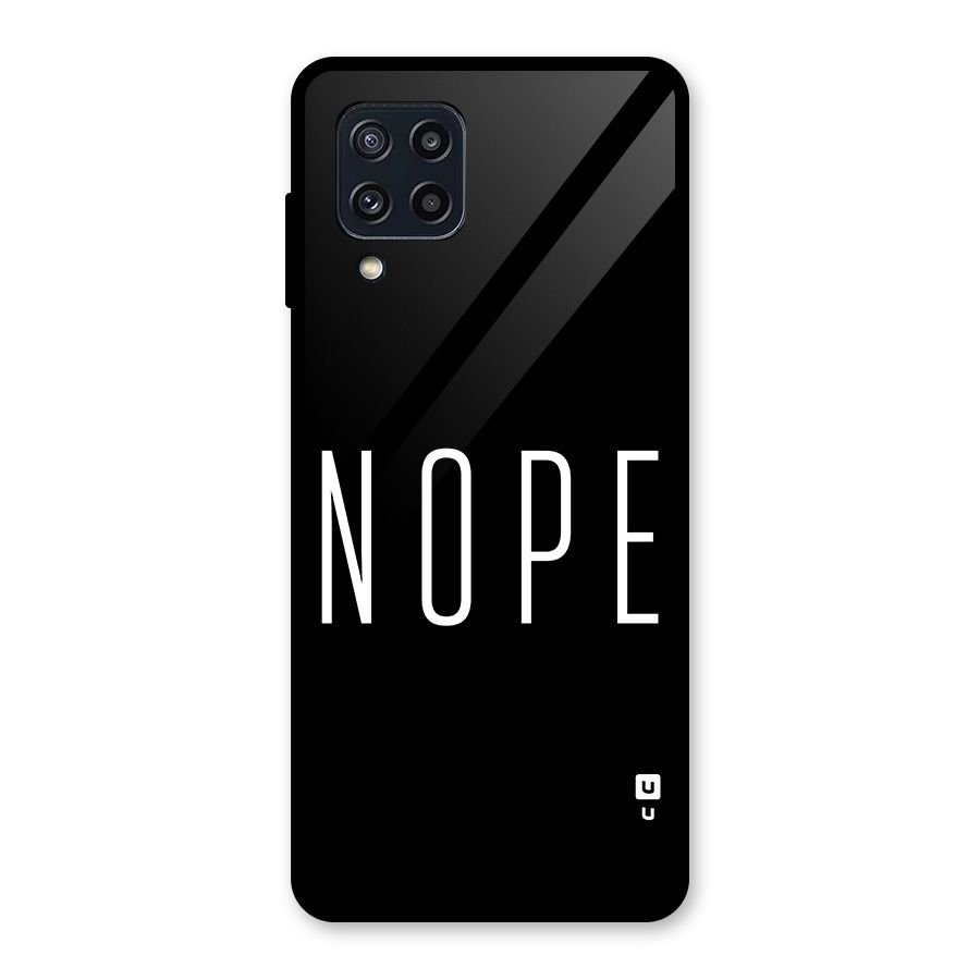 Minimalistic Nope Glass Back Case for Galaxy M32