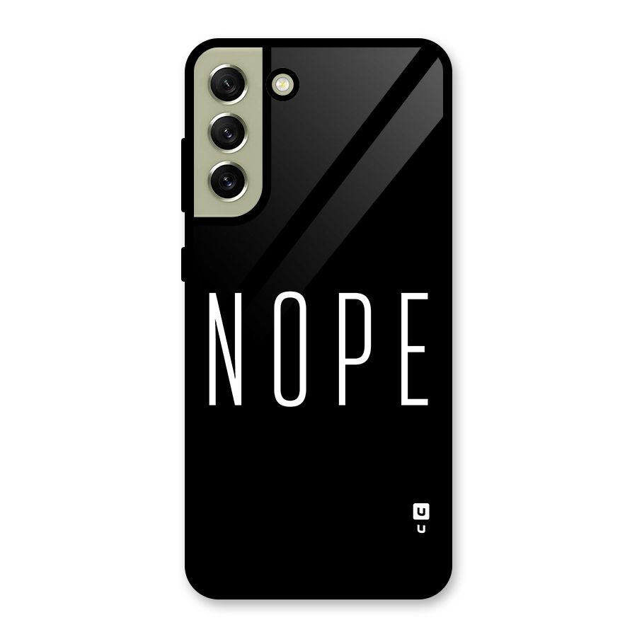 Minimalistic Nope Glass Back Case for Galaxy S21 FE 5G